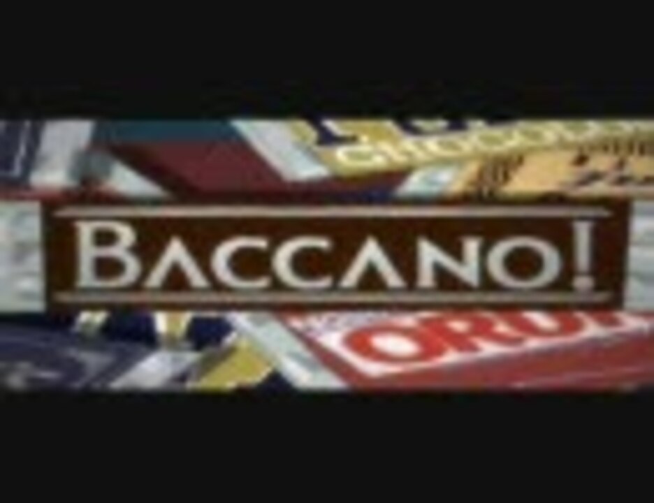 人気の Baccano 動画 233本 ニコニコ動画