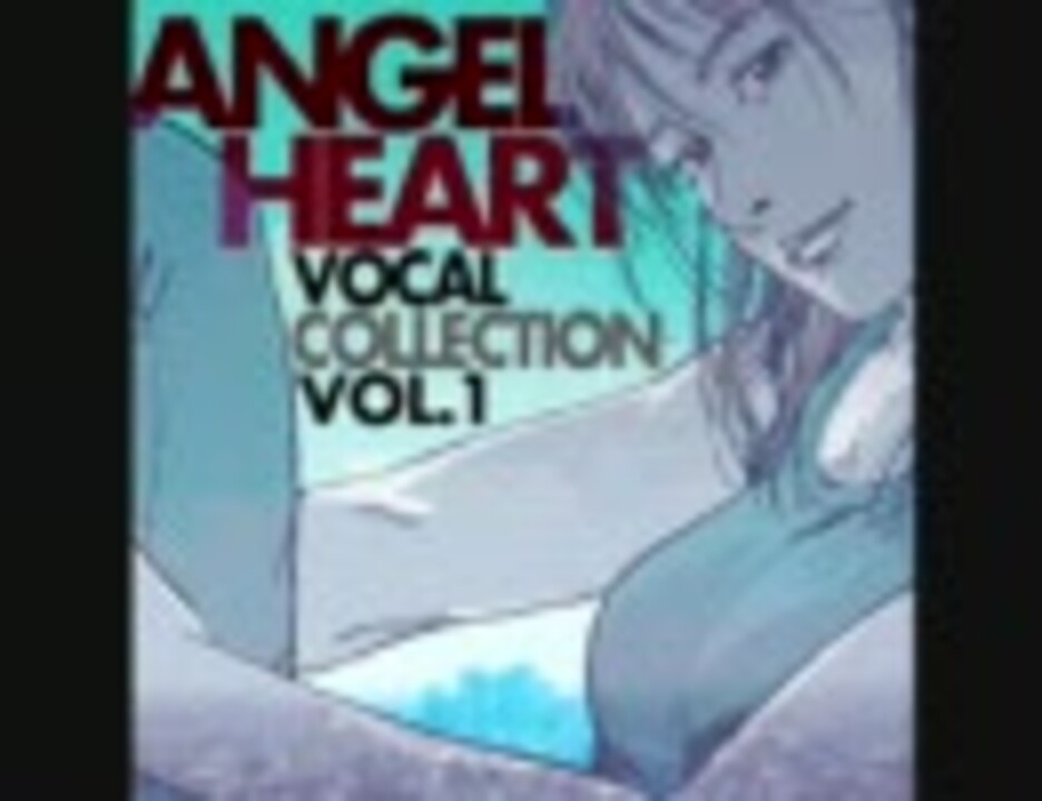 エンジェルハートangel Heart Op Ed主題歌 挿入歌live 作業用bgm集 ニコニコ動画